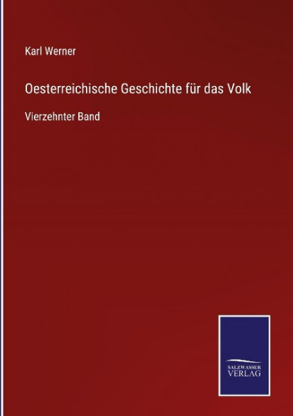 Oesterreichische Geschichte für das Volk