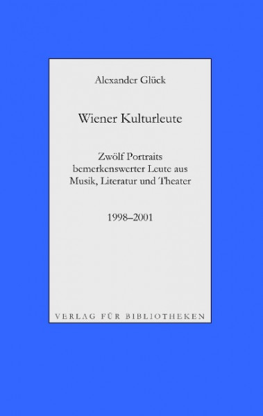 Wiener Kulturleute: Richard Pils, Verleger / Helmut Seethaler, Zetteldichter / Andreas Tarbuk, Neu-B