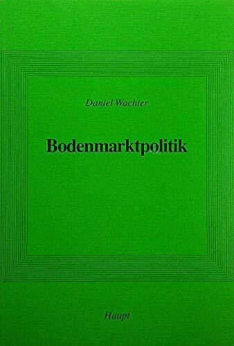 Bodenmarktpolitik