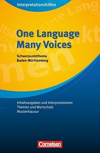Cornelsen Senior English Library - Literatur / Ab 11. Schuljahr - One Language, Many Voices: Interpretationshilfen: Inhaltsangaben und Interpretationen - Themen und Wortschatz - Musterklausur