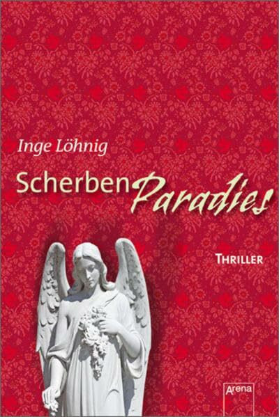 Scherbenparadies: Thriller (Arena Thriller)