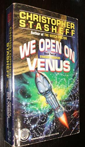 We Open on Venus (Starship Troupers, Book 2, Band 2)