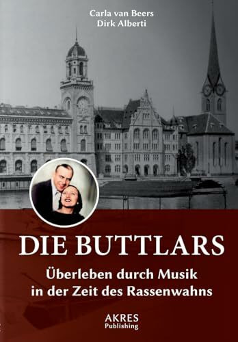 Die Buttlars: Überleben durch Musik in der Zeit des Rassenwahns