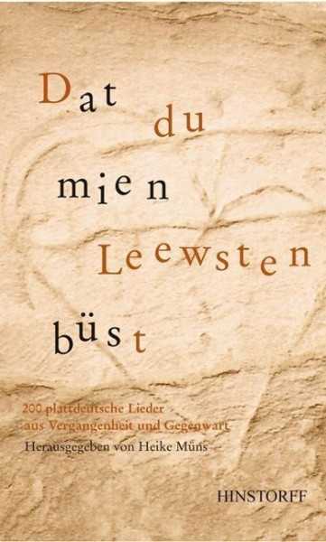 Dat du mien Leewsten büst