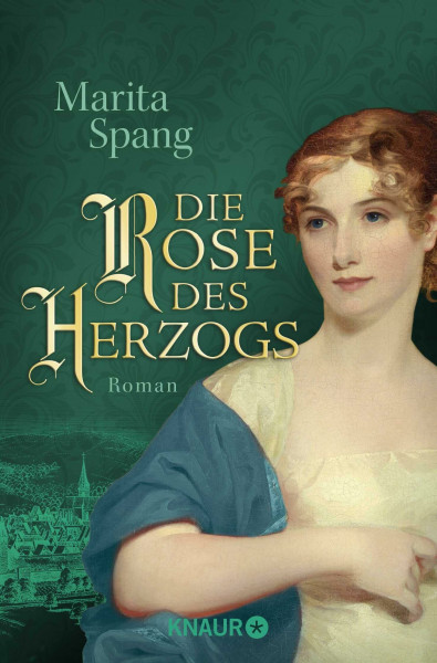 Die Rose des Herzogs: Roman