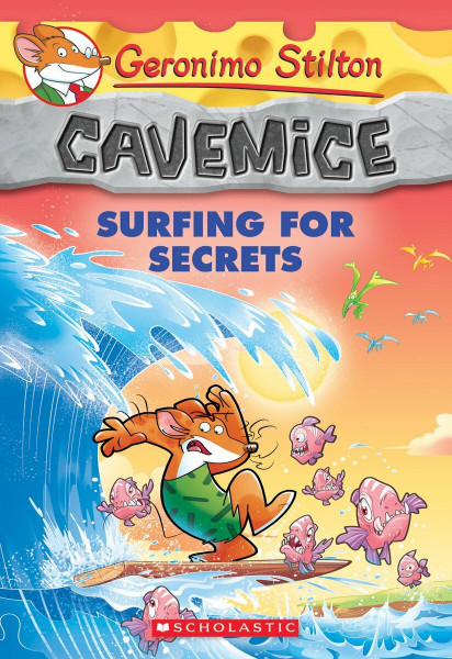 Surfing for Secrets (Geronimo Stilton Cavemice #8), Volume 8
