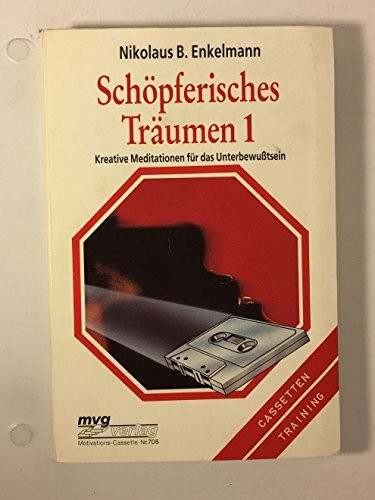 Schöpferisches Träumen I. Toncassette