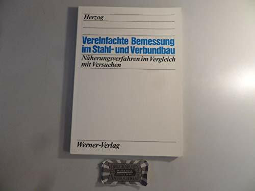 Vereinfachte Bemessung im Stahlbau und Verbundbau