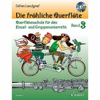 Die fröhliche Querflöte: Querflötenschule für den Einzel- und Gruppenunterricht. Band 3. Flöte. Die fröhliche Querflöte: Querflötenschule für den Einzel- und Gruppenunterricht. Band 3. Flöte.