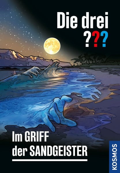 Die drei ??? Im Griff der Sandgeister: Ein spannender Krimi in der Erfolgsreihe – Justus, Peter und Bob, die drei Detektive aus Rocky Beach, übernehmen jeden Fall