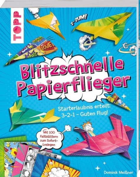 Blitzschnelle Papierflieger