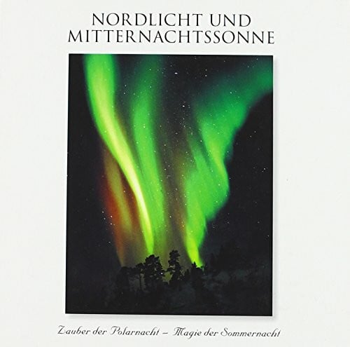 Nordlicht und Mitternachtssonne