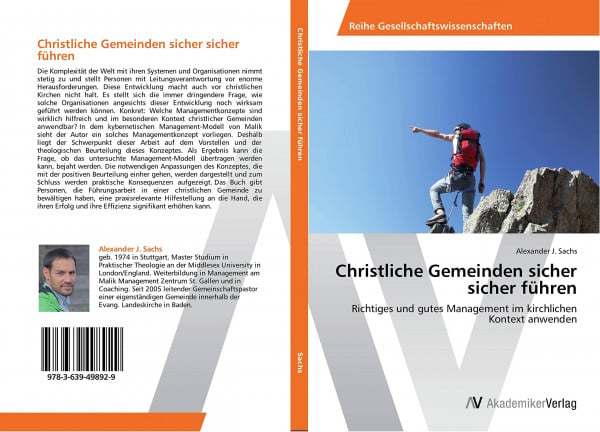 Christliche Gemeinden sicher sicher führen: Richtiges und gutes Management im kirchlichen Kontext anwenden