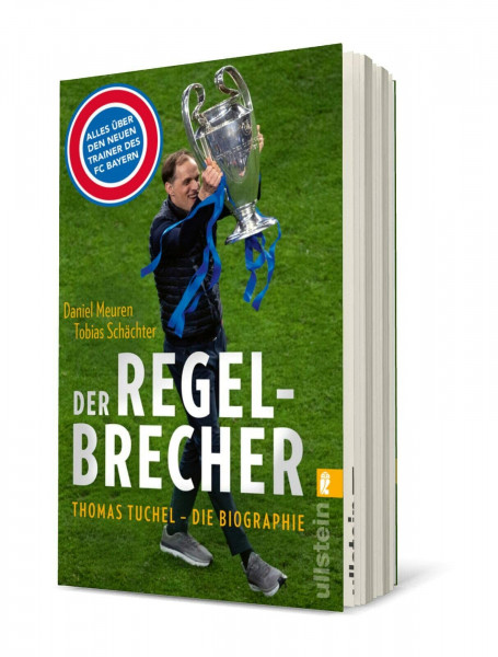 Der Regelbrecher: Thomas Tuchel - die Biographie | Die Karriere des neuen Trainers vom FC Bayern München