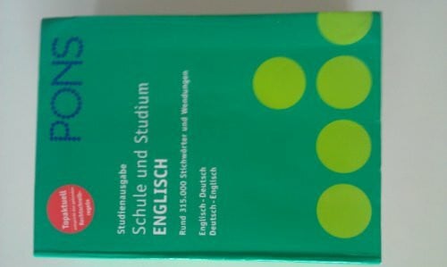 PONS Wörterbuch Englisch: Studienausgabe. Rund 315.000 Stichwörter und Wendungen