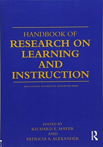 Handbook of Research on Learning and Instruction (Educational Psychology Handbook)