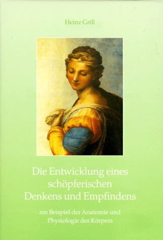 Die Entwicklung eines schöpferischen Denkens und Empfindens