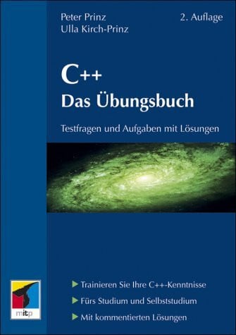 C++. Das Übungsbuch: Testfragen und Aufgaben mit Lösungen