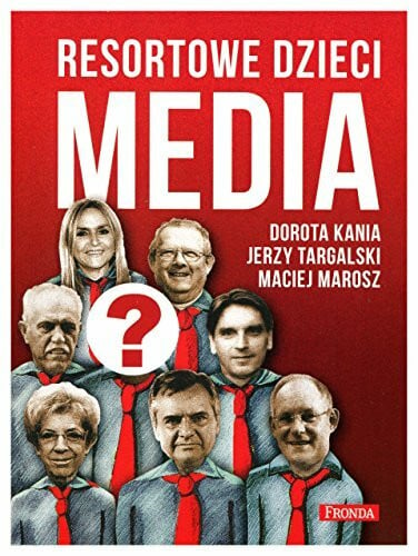 Resortowe dzieci Media