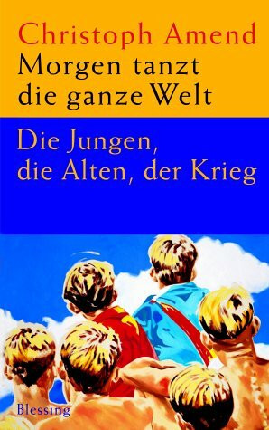 Morgen tanzt die ganze Welt
