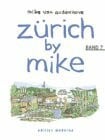 Zürich by Mike