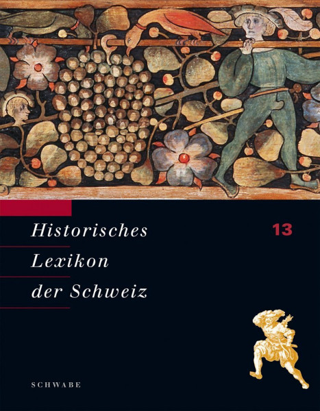 Historisches Lexikon der Schweiz (HLS). Gesamtwerk. Deutsche Ausgabe: Viol – Zyr