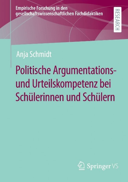 Politische Argumentations- und Urteilskompetenz bei Schülerinnen und Schülern