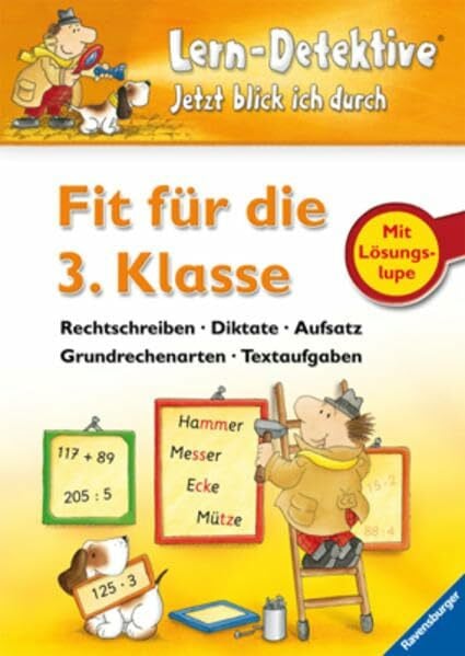 Fit für die 3. Klasse: Rechtschreiben, Diktate, Aufsatz, Grundrechenarten, Textaufgaben