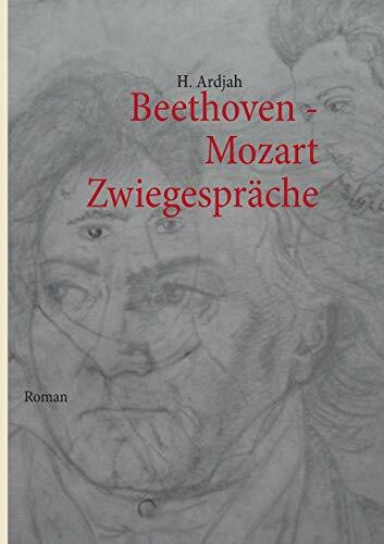 Beethoven - Mozart: Zwiegespräche