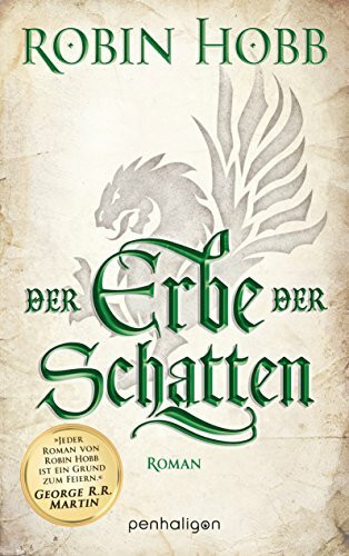 Der Erbe der Schatten: Roman (Die Chronik der Weitseher, Band 3) (Die Weitseher-Saga, Band 3)