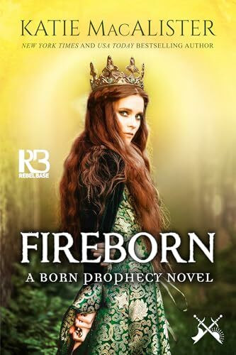 Fireborn (A Born Prophesy Novel, Band 1)