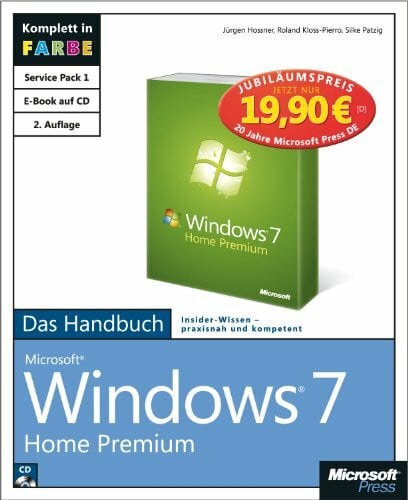 Microsoft Windows 7 Home Premium - Das Handbuch, 2. aktualisierte Auflage - Jubiläumsausgabe zum Sonderpreis