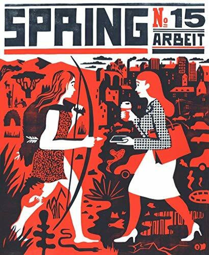 SPRING #15: Arbeit (SPRING-Magazin)