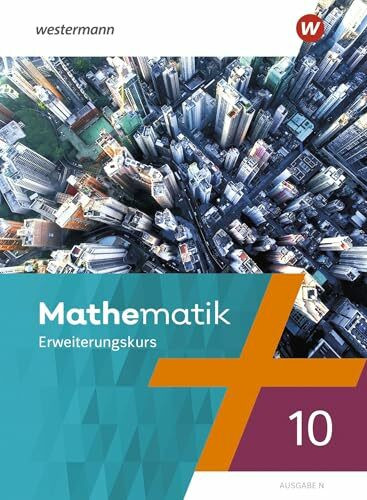 Mathematik - Ausgabe N 2020: Schulbuch 10E