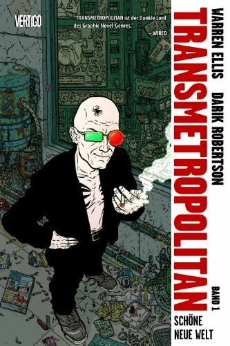 Transmetropolitan, Bd. 1: Schöne neue Welt