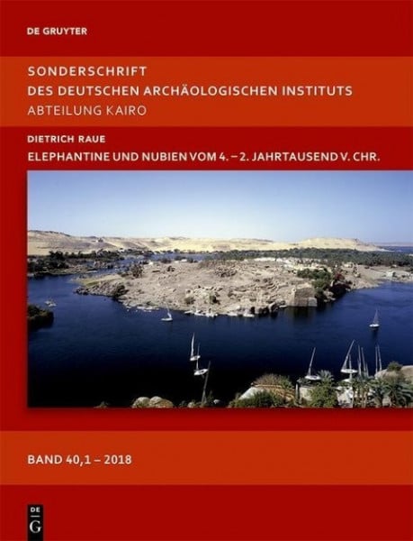 Elephantine und Nubien vom 4. - 2. Jahrtausend v.Chr.
