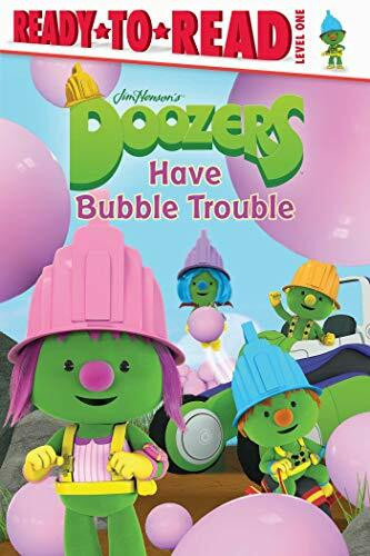 Doozers Have Bubble Trouble: Ready-to-Read Level 1