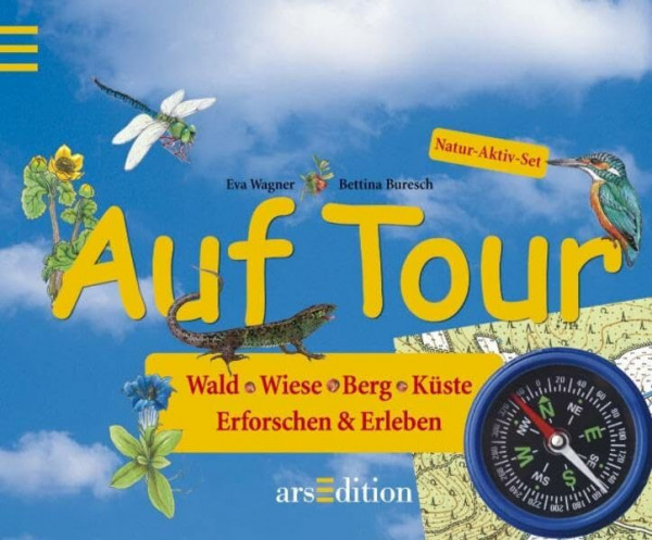 Auf Tour: Wald, Wiese, Berg, Küste erforschen und erleben. Natur-Aktiv-Set