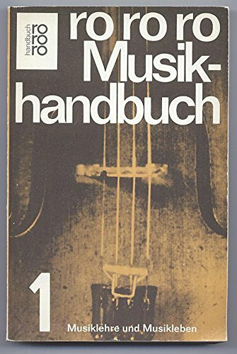 rororo-Musikhandbuch. - Reinbek bei Hamburg : Rowohlt-Taschenbuch-Verlag