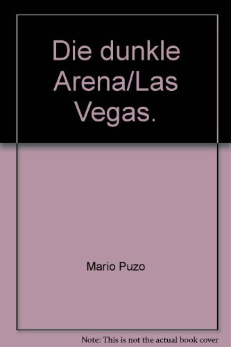 Die dunkle Arena; Las Vegas