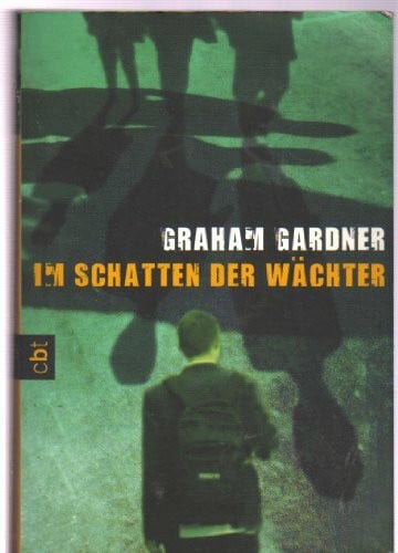 Im Schatten der Wächter