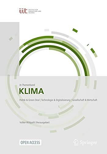 Klima: Politik & Green Deal | Technologie & Digitalisierung | Gesellschaft & Wirtschaft