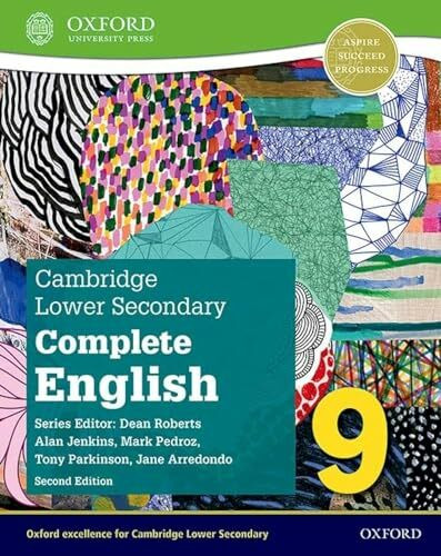 NEW Cambridge Lower Secondary Complete English 9: Student Book (Second Edition) (CAIE COMPLETE ENGLISH)