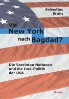 Via New York nach Bagdad?