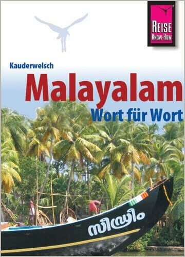 Reise Know-How Sprachführer Malayalam für Kerala - Wort für Wort: Kauderwelsch-Band 178
