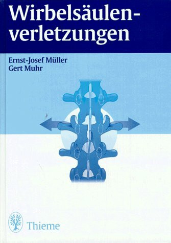 Wirbelsäulenverletzungen