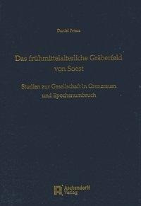 Das frühmittelalterliche Gräberfeld von Soest