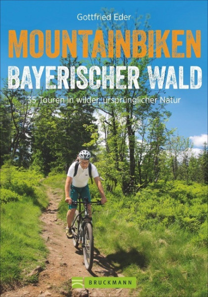 Mountainbiken Bayerischer Wald