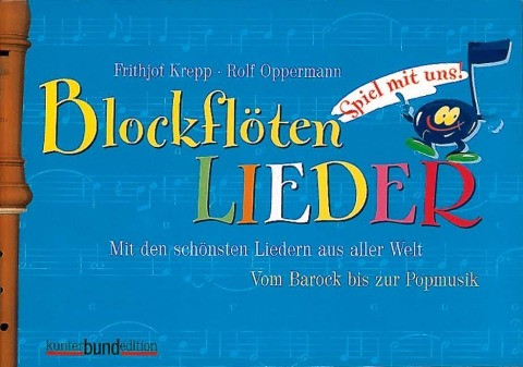 Spiel mit uns! 2. Blockflötenlieder