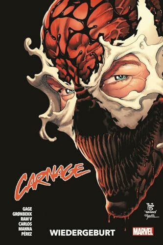 Carnage - Neustart (2. Serie): Bd. 1: Wiedergeburt